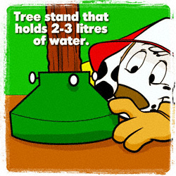 Tree stand that holds 2-3 liters of water
